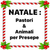 PASTORI E ANIMALI PER PRESEPE