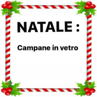 CAMPANE IN VETRO